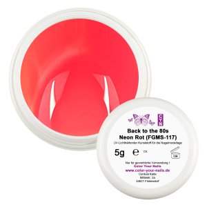 Premium Farbgel Neon Rot (FGMS-117) - Back to the 80s Serie